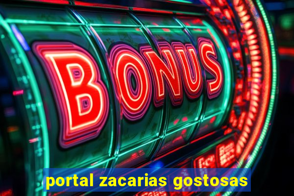 portal zacarias gostosas